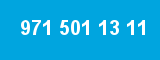 971 501 13 11